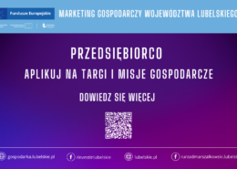 PRZEDSIĘBIORCO APLIKUJ NA TARGI I MISJE GOSPODARCZE WWW